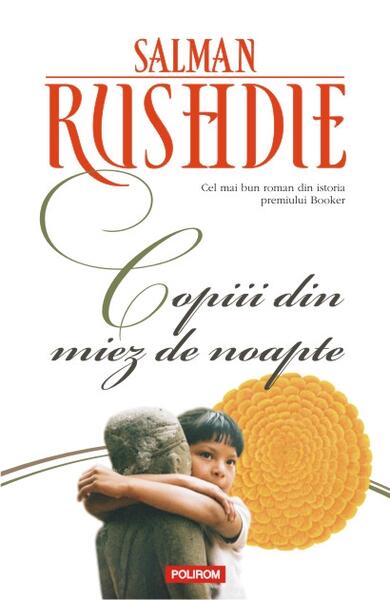 Copiii din miez de noapte - Salman Rushdie - Polirom