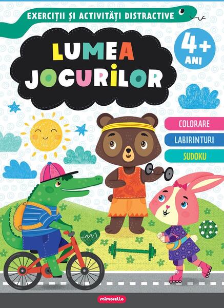 Lumea jocurilor - Exerciții și activități distractive (+4 ani) - Mimorello