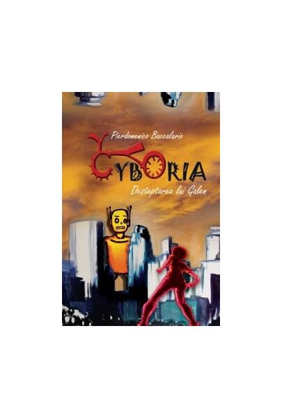 Cyboria - Pierdomenico Baccalario - Litera