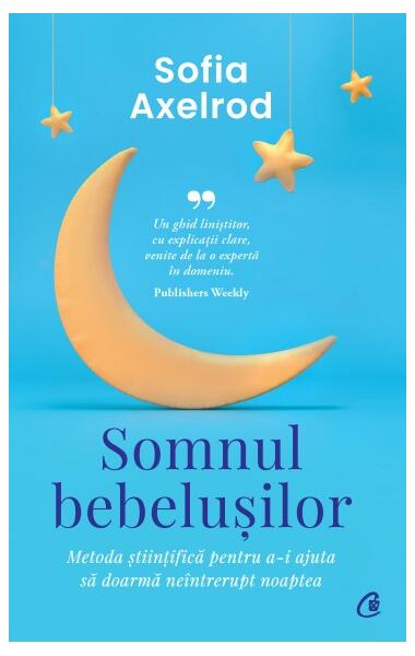Somnul bebelușilor - Sofia Axelrod - Curtea Veche