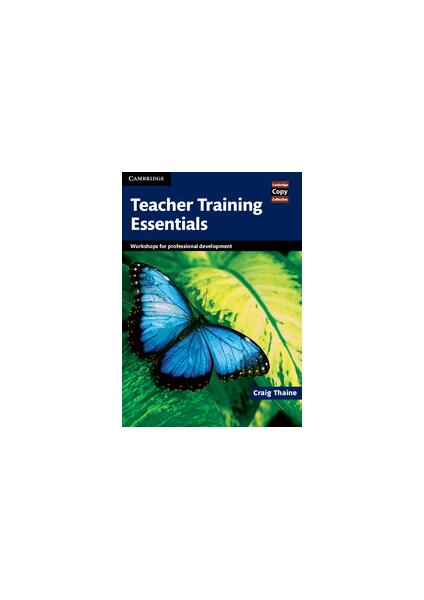 Teacher Training Essentials - Craig Thaine - Cambridge