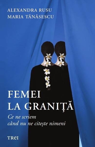 Femei la graniță - Trei