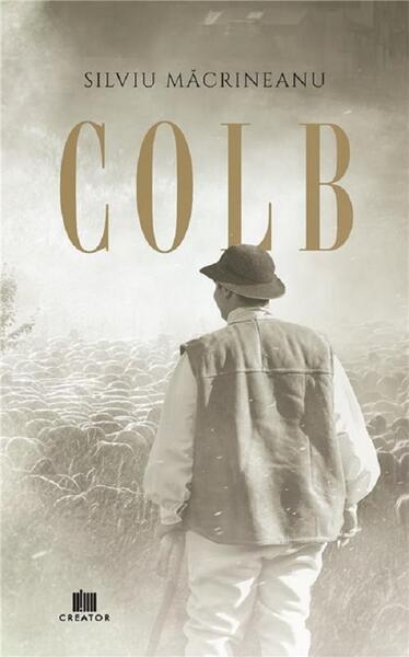 Colb - Paperback brosat - Silviu Macrineanu - Creator