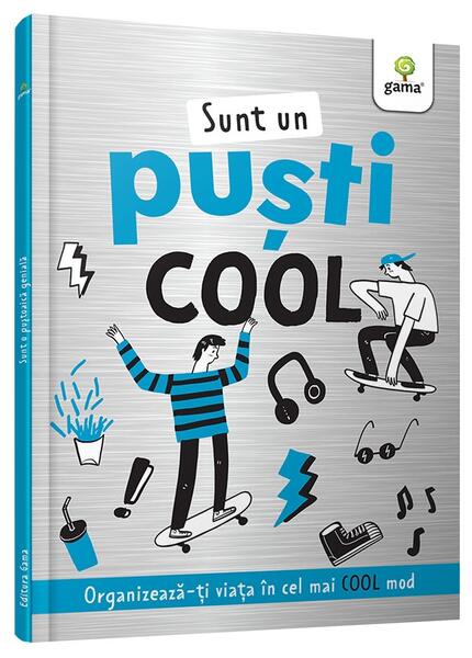 Sunt un puști cool - Gama