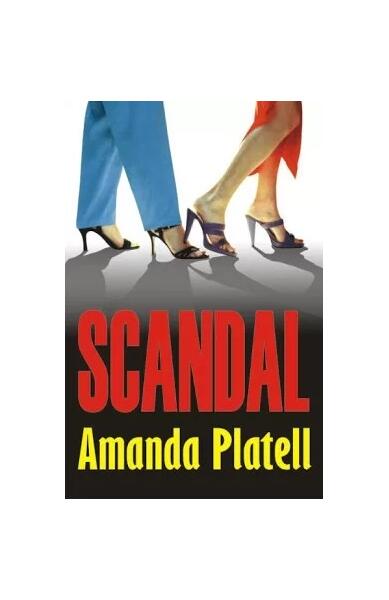 Scandal - Amanda Platell - Orizonturi