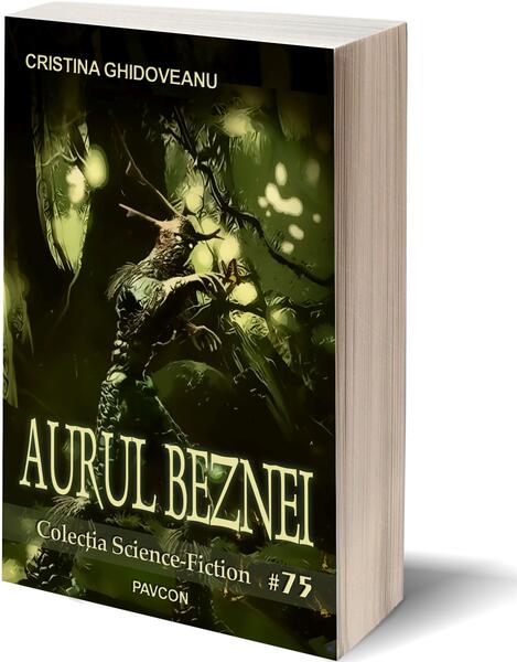 Aurul beznei - Cristina Ghidoveanu - Pavcon