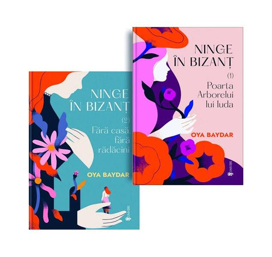 Ninge în Bizanț (2 volume) - Oya Baydar - Univers