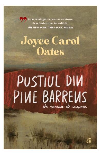 Pustiul din Pine Barrens - Joyce Carol Oates - Curtea Veche