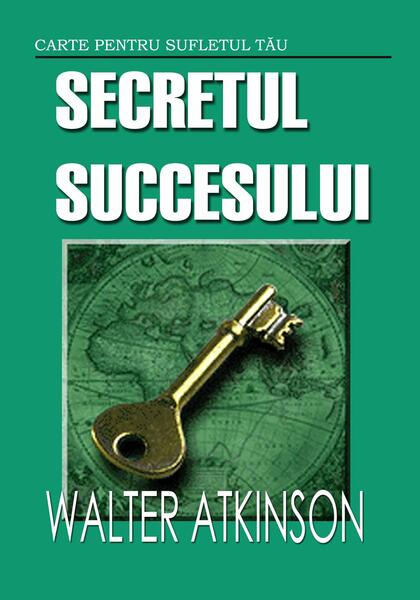 Secretul succesului - Dumont Theron Q - Aldo Press