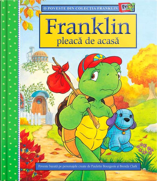 Franklin pleacă de acasă - Paulette Bourgeois - Katartis