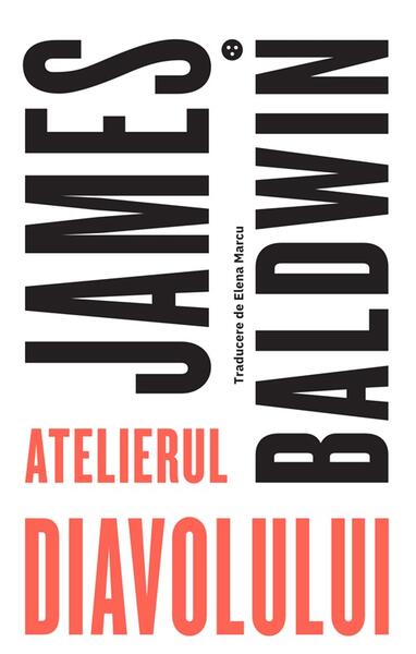 Atelierul diavolului - James Baldwin - Black Button Books
