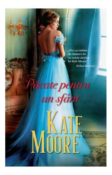 Păcate pentru un sfânt - Kate Moore - Litera