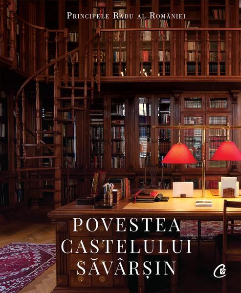 Povestea Castelului Săvârșin - A.S.R. Principele Radu - Curtea Veche