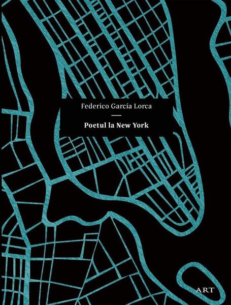 Poetul la New York - Federico García Lorca - Art