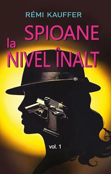 Spioane la nivel înalt (Vol. 1) - Orizonturi