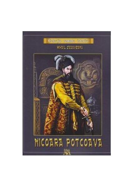 Nicoară Potcoavă - Mihail Sadoveanu - Mihail Sadoveanu