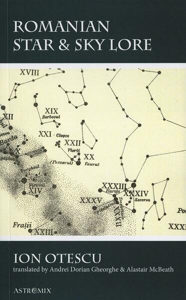Romanian Star and Sky Lore - Ion Otescu - Astromix