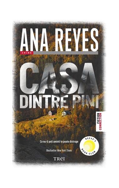 Casa dintre pini - Trei