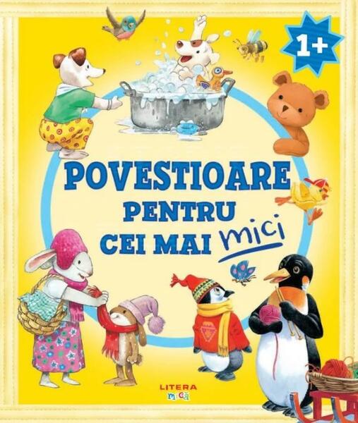 Povestioare pentru cei mai mici - Tony Wolf - Litera mică