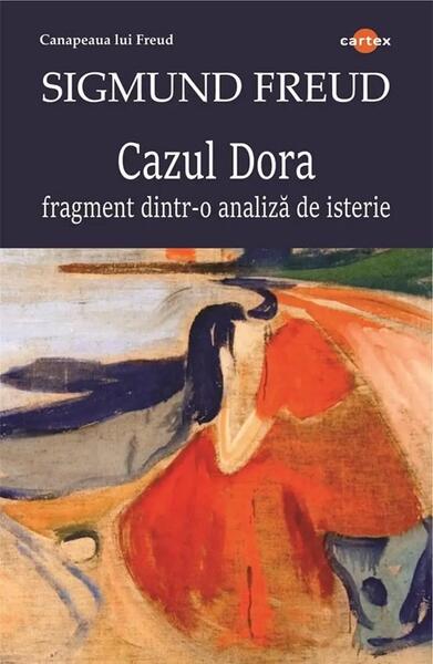 Cazul Dora - Sigmund Freud - Cartex