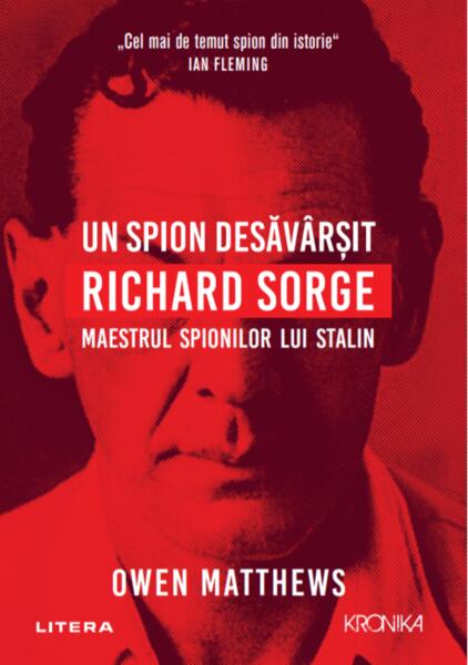 Un spion desăvârșit - Owen Matthews - Litera