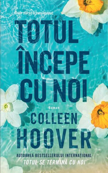 Totul începe cu noi (Vol. 2) - Paperback brosat - Colleen Hoover - Epica Publishing