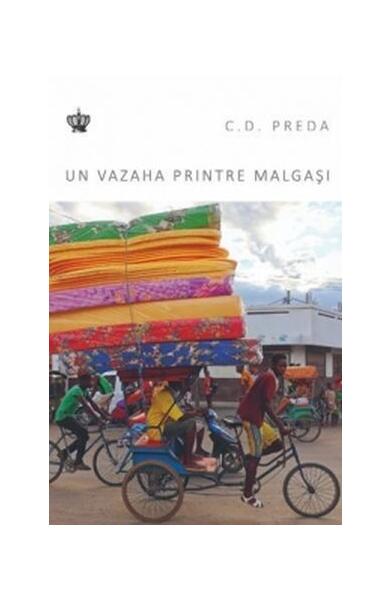 Un vazaha printre malgași - C.D. Preda - Baroque Books & Arts