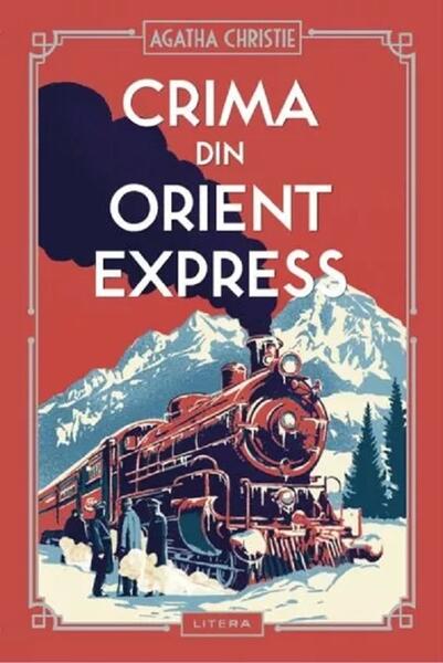 Crima din Orient Express (2023) - Agatha Christie - Litera