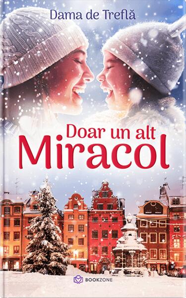 Doar un alt Miracol - Dama de Treflă - Bookzone