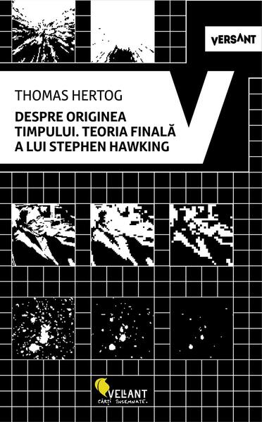 Despre originea timpului - Thomas Hertog - Vellant