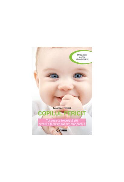 Copilul Fericit - Giuseppe Ferrari - Corint