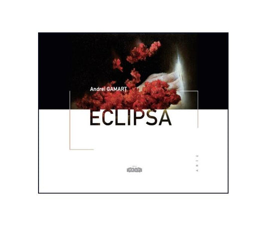 Eclipsa - Andrei Gamarț - Prut