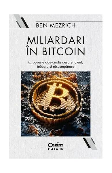 Miliardari în bitcoin - Talida Elena Boengiu - Corint