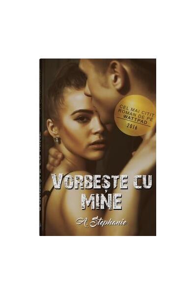 Vorbește cu mine - A. Stephanie - Bookzone