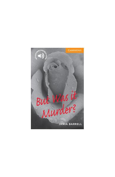 But Was it Murder? Level 4 - Jania Barrell - Cambridge
