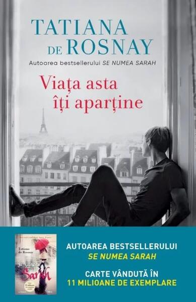 Viața asta îți aparține - Tatiana de Rosnay - Litera