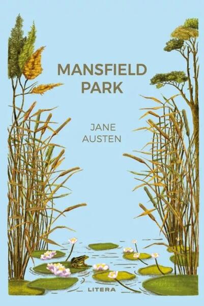 Mansfield Park (Vol. 21) - Jane Austen - Litera