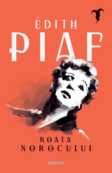 Roata norocului - Edith Piaf - Nemira