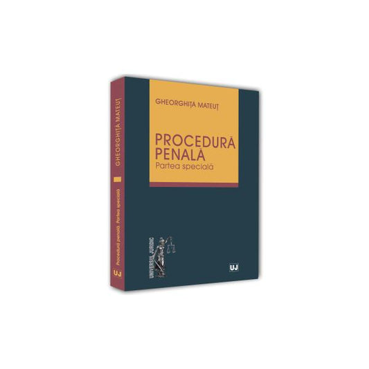 Procedură penală. Partea specială - Universul Juridic