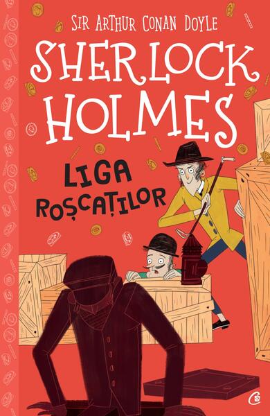 Liga roșcaților - Sir Arthur Conan Doyle - Curtea Veche