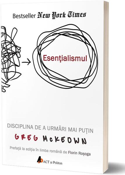 Esențialismul - Greg McKeown - Act și Politon