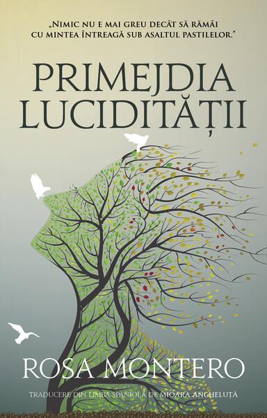 Primejdia lucidității - Rosa Montero - RAO
