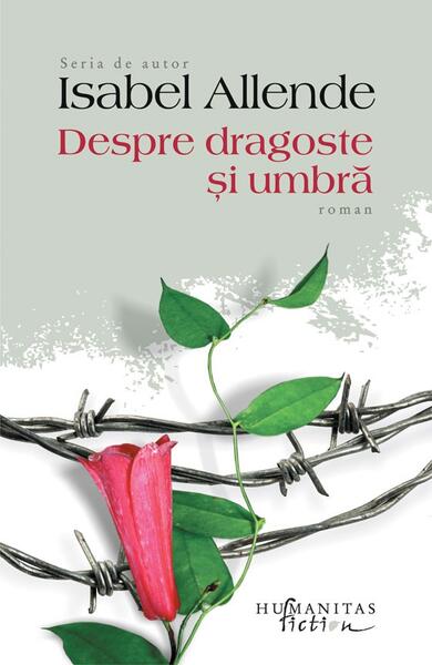 Despre dragoste şi umbră - Paperback brosat - Isabel Allende - Humanitas Fiction