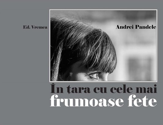 În țara cu cele mai frumoase fete - Andrei Pandele - Vremea