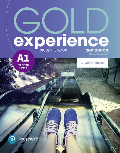 Gold Experience A1 Student's Book with Online Practice, 2nd Edition - Carolyn Barraclough, Rosemary Aravanis - Pearson
