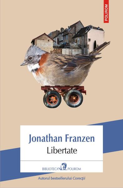 Libertate - Jonathan Franzen - Polirom