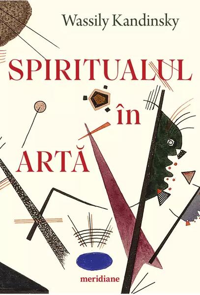 Spiritualul în artă - Wassily Kandinsky - Art
