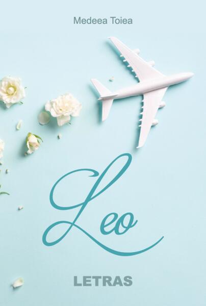 Leo - Medeea Toiea - Letras