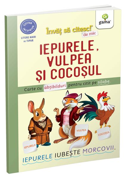 Iepurele, vulpea și cocoșul - Nicolae Tonița - Gama