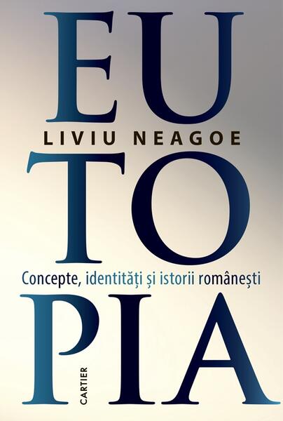 Eutopia - Liviu Neagoe - Cartier